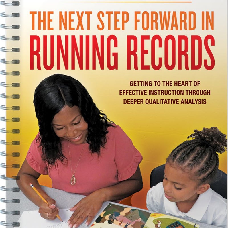 The Next Step Forward in Running Records