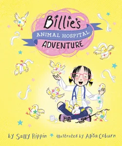 Billie's Animal Hospital Adventure