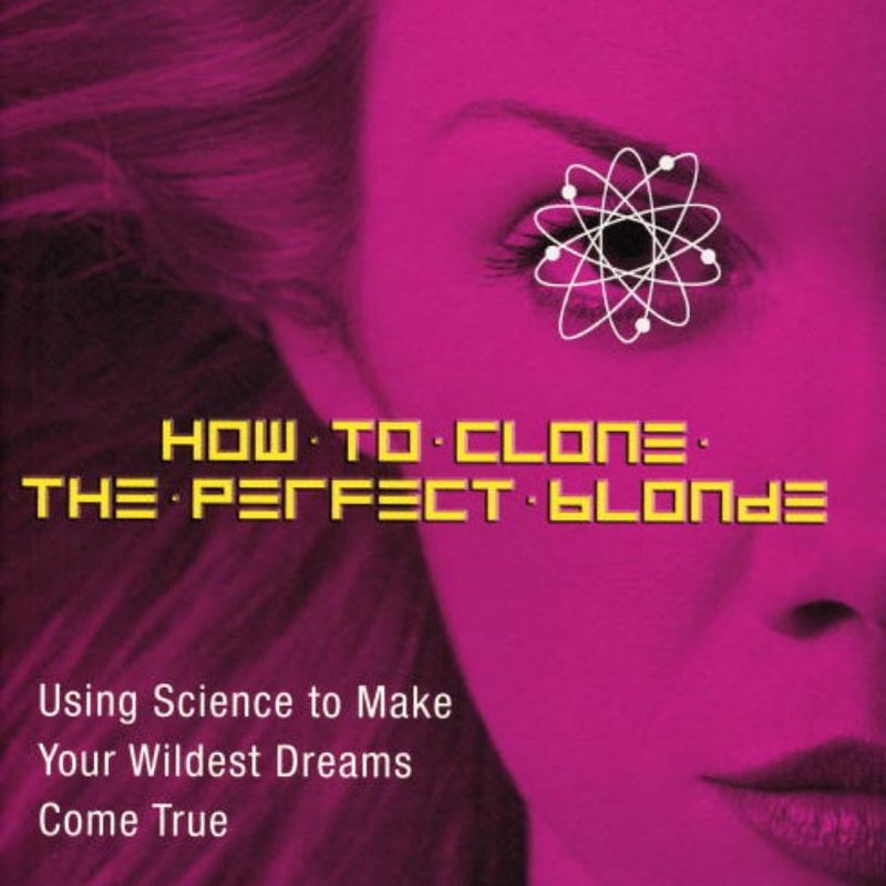 How to Clone the Perfect Blonde