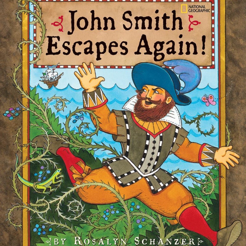 John Smith Escapes Again!