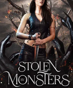 Stolen by Monsters