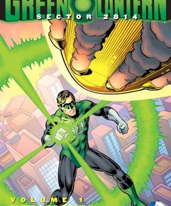 Green Lantern: Sector 2814 Vol. 1