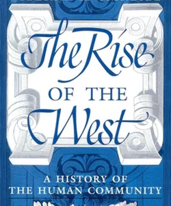 The Rise of the West