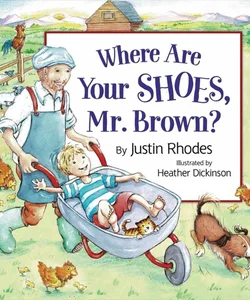 Where Are Your Shoes, Mr. Brown?