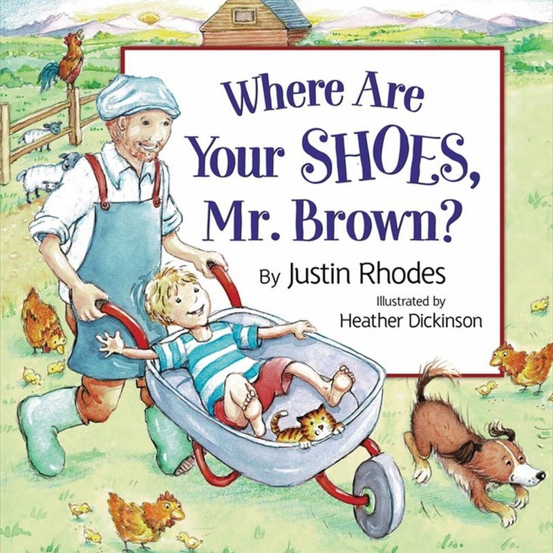 Where Are Your Shoes, Mr. Brown?