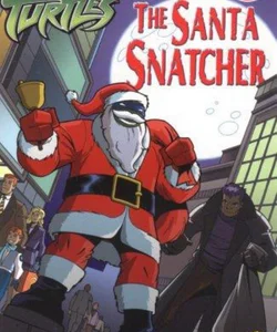 The Santa Snatcher