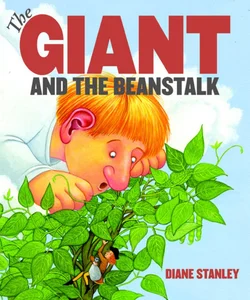 The Giant and the Beanstalk