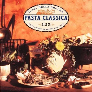 J Della Croce's Pasta Classica