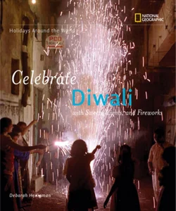 Holidays Around the World: Celebrate Diwali