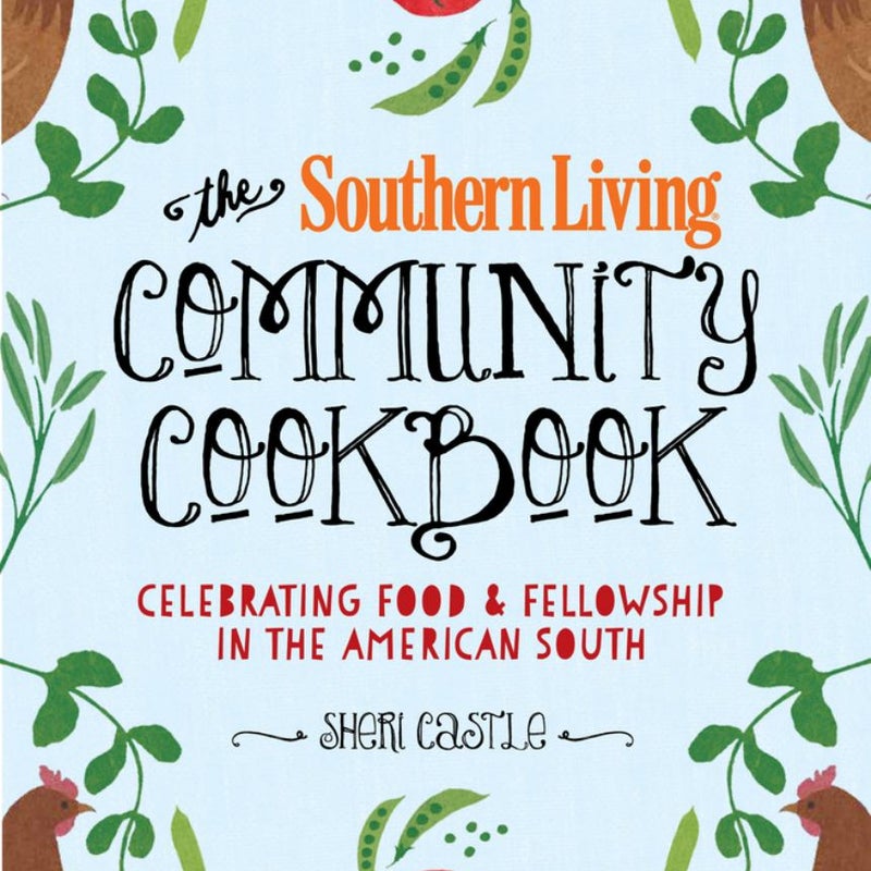 The Southern Living Community Cookbook