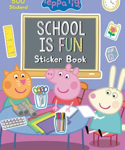 School Is Fun Sticker Book (Peppa Pig)