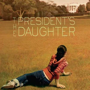 The President's Daughter