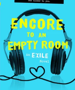 Encore to an Empty Room