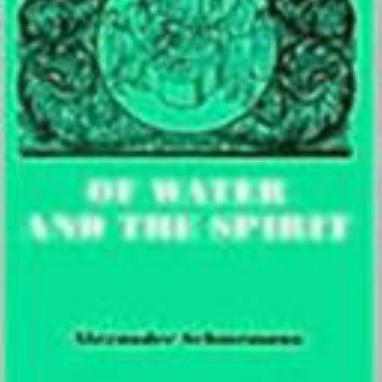 Of Water and the Spirit