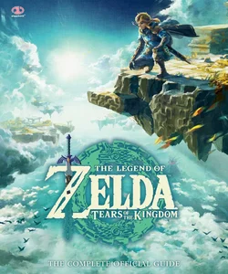 The Legend of Zelda(tm): Tears of the Kingdom - the Complete Official Guide