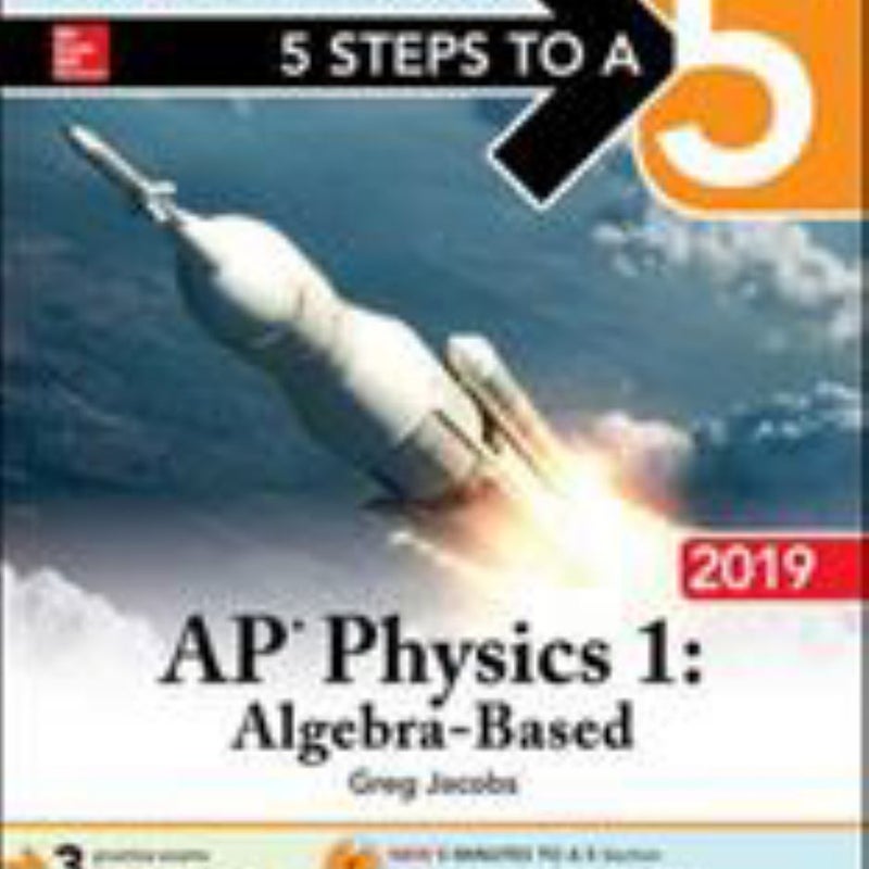 5 Steps to a 5: AP Physics 1 Algebra-Based 2019 Elite Student Edition