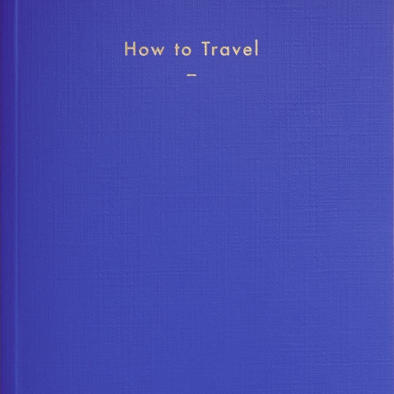 How to Travel