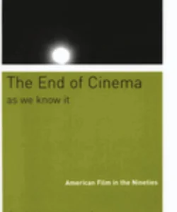 The End of Cinema As We Know It
