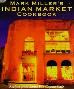 Mark Miller's Indian Market