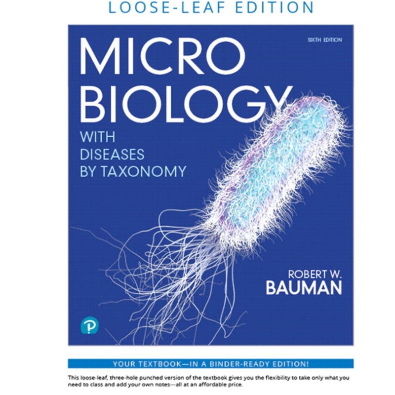 Microbiology with Diseases by Taxonomy, Loose-Leaf Edition