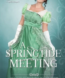 A Springtide Meeting