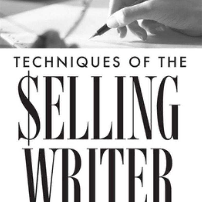 Techniques of the Selling Writer