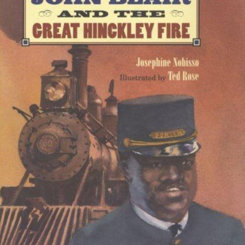 John Blair and the Great Hinckley Fire