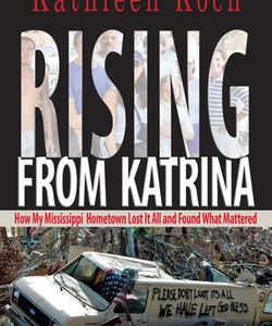Rising from Katrina