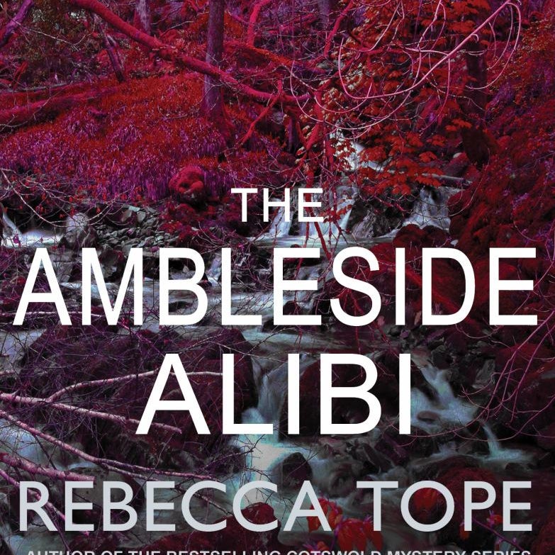 The Ambleside Alibi (Lake District Mysteries #2)