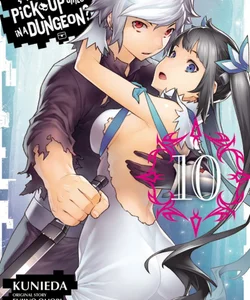 Is It Wrong to Try to Pick up Girls in a Dungeon?, Vol. 10 (manga)