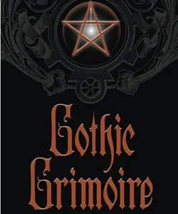 Gothic Grimoire