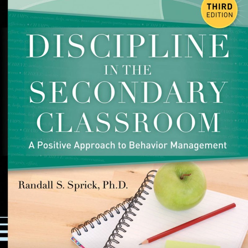 Discipline in the Secondary Classroom