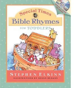 Special Times Bible Rhymes for Toddlers