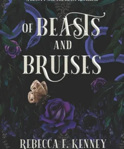 Of Beasts and Bruises