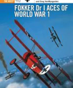 Fokker Dr I Aces of World War 1