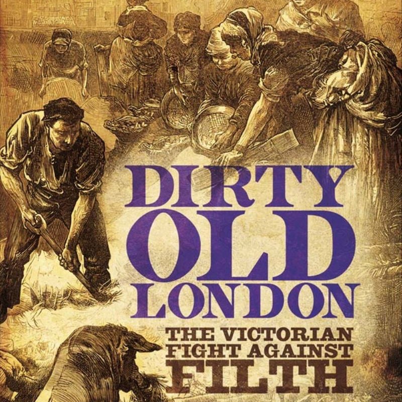 Dirty Old London