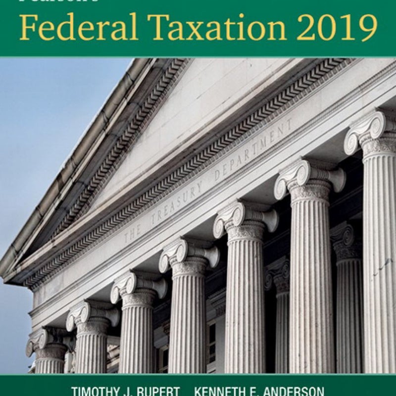 Pearson's Federal Taxation 2019 Comprehensive