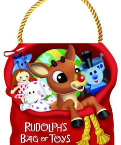 Rudolph's Bag of Toys
