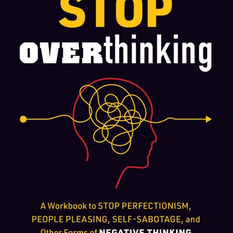 Stop Overthinking