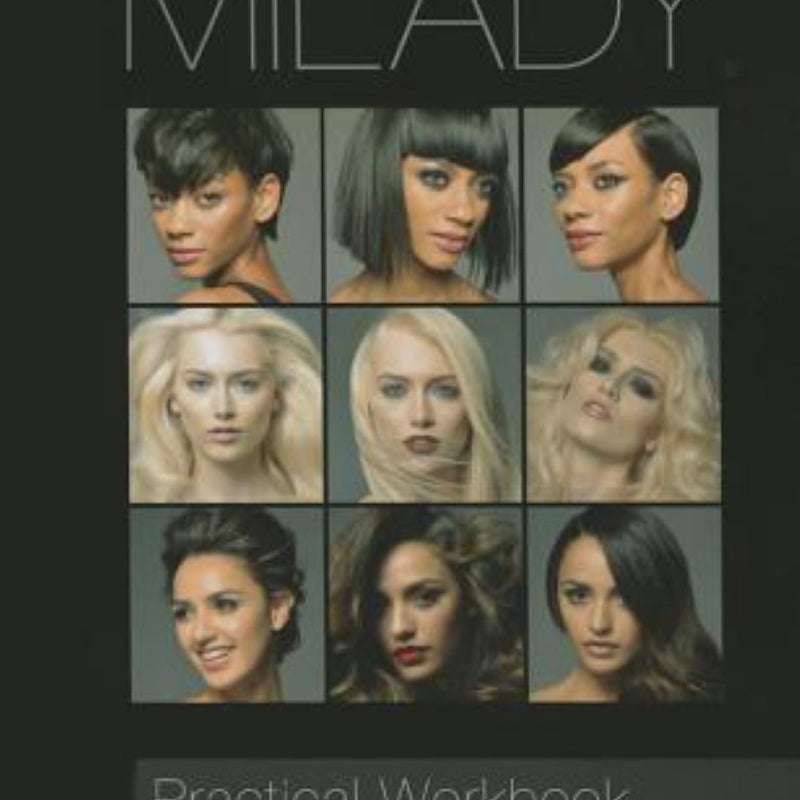 Practical Workbook for Milady Standard Cosmetology