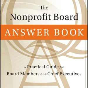 The Nonprofit Board Answer Book
