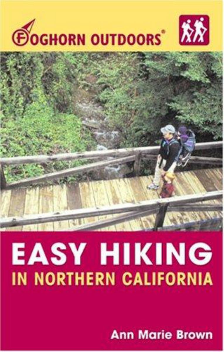 Foghorn Outdoors Easy Hiking in Northern California