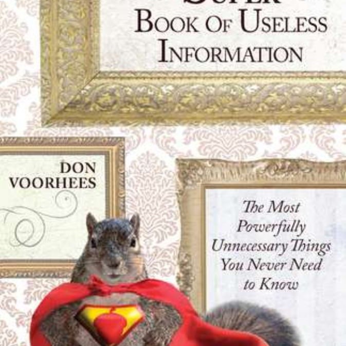 The Super Book of Useless Information