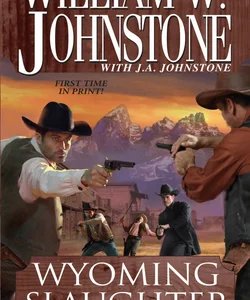 Wyoming Slaughter