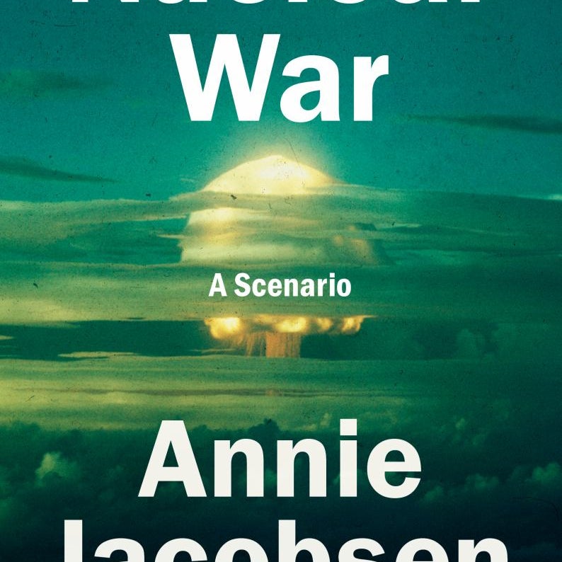 Nuclear War by Annie Jacobsen | Pangobooks