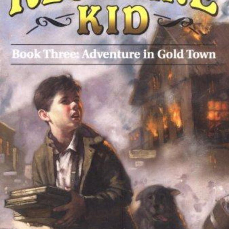 Adventure in Gold Town