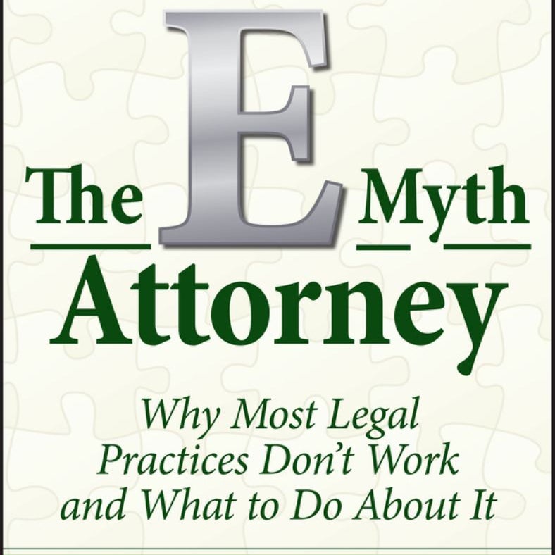 The e-Myth Attorney