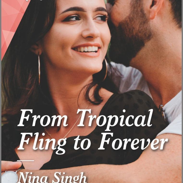 From Tropical Fling to Forever