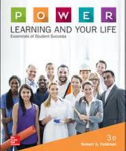 P. O. W. E. R. Learning and Your Life: Essentials of Student Success