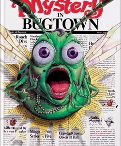 Mystery in Bugtown